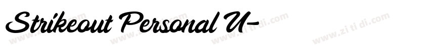 Strikeout Personal U字体转换 Strikeout Personal U字体转换